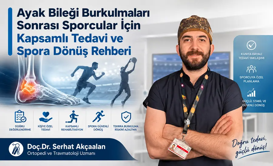 Ayak Bileği Burkulmaları Sonrası Sporcular İçin Kapsamlı Tedavi ve Spora Dönüş Rehberi